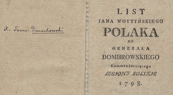 Piotr Paweł Jan Maleszewski "List Jana Woytyńskiego Polaka do generała Dombrowskiego kommenderuiącego Legiony Polskie" (strona tytułowa)  