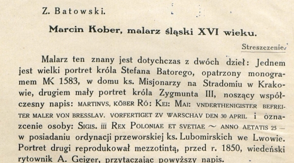  "Marcin Kober, malarz śląski XVI wieku" Zygmunta Batowskiego,  