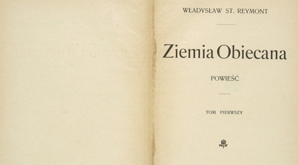  Władysław Stanisław Reymont "Ziemia obiecana: powieść. T. 1" (strona tytułowa)  