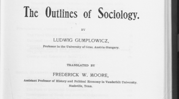  "The outlines of sociology" Ludwika Gumplowicza.  